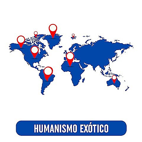 HUMANISMO EXÓTICO