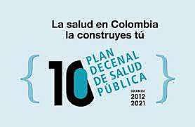 Plan Decenal de Salud Pública 2012-2021