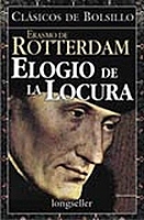 Erasmo de Rotterdam publica Elogio a la locura