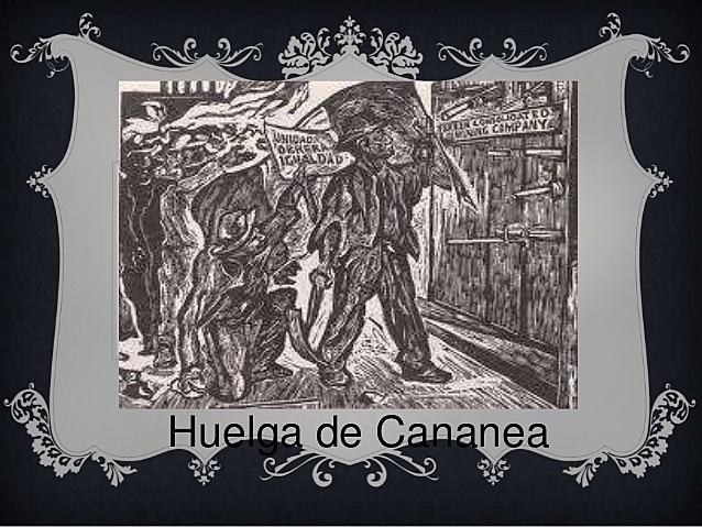 HUELGA DE CANANEA Y RIO BLANCO