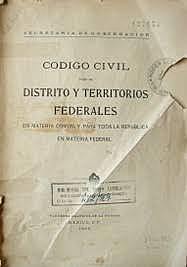 Código civil para el Distrito y Territorios Federales en Materia Común y para toda la República en Materia Federal