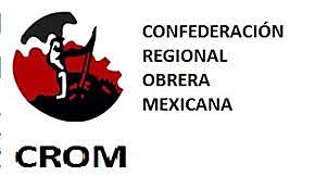 Confederación Obrera Mexicana CROM