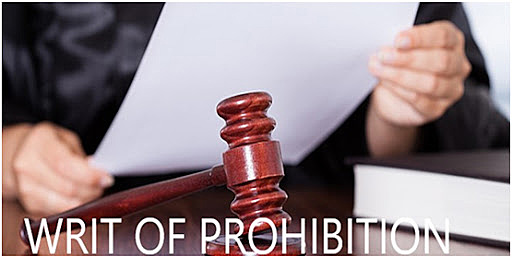 Writ of prohibition