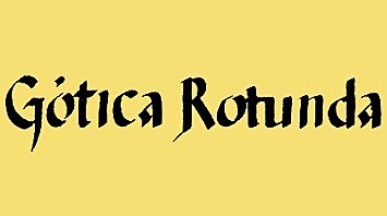 CALIGRAFIA GOTICA ROTUNDA