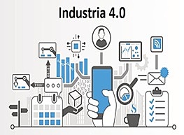 INDUSTRIA 4.0, CUARTA REVOLUCIÓN INDUSTRIAL