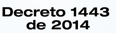 Decreto 1443 de 2014
