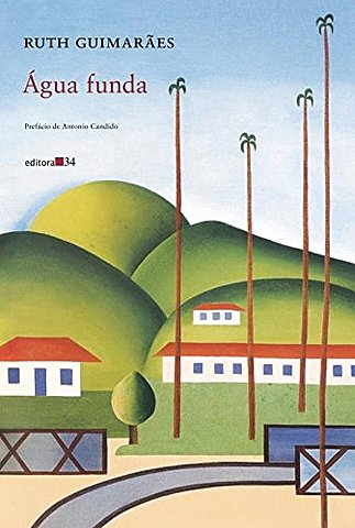 Água funda, de Ruth Guimarães