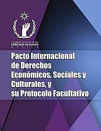 PACTO INTERNACIONAL DE DERECHOS ECONÓMICOS, SOCIALES Y CULTURALES DE LAS NACIONES UNIDAS