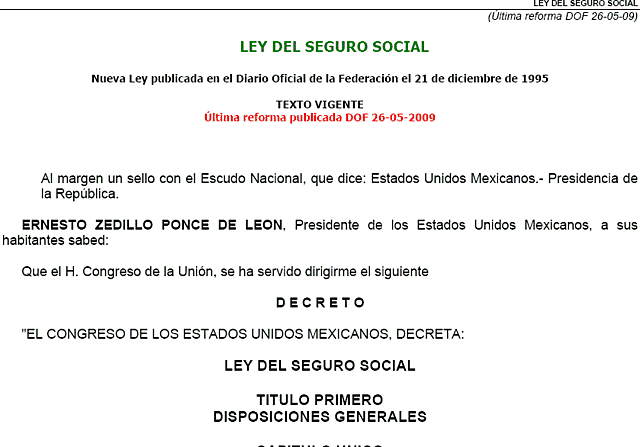 ÚLTIMA REFORMA A LA LEY DEL SEGURO SOCIAL
