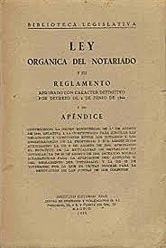 LEY ORGÁNICA DEL NOTARIADO ESPAÑOL