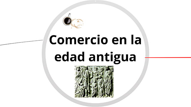 Comercio y Edad Antigua