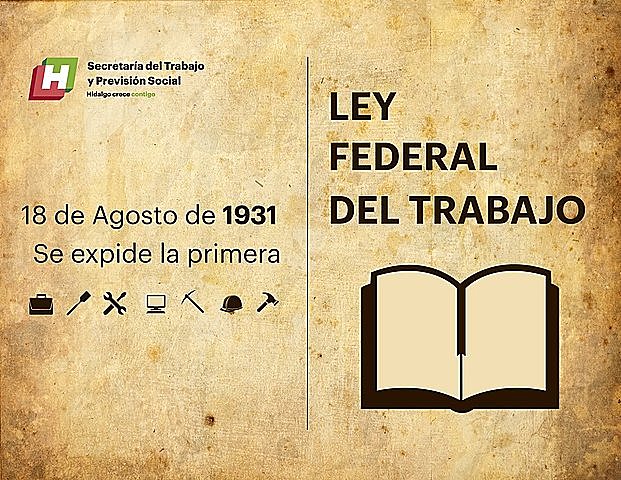 PROMULGACION DE LA PRIMERA LEY DEL TRABAJO EN MÈXICO