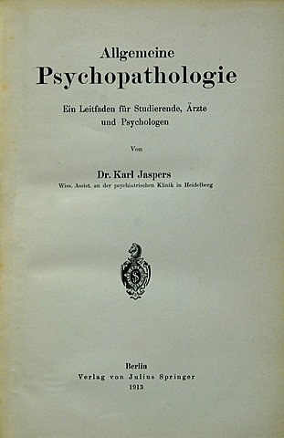 nace el Tratado de Psicopatología General (Allgemeine Psychopathologie) de Karl Jaspers.
