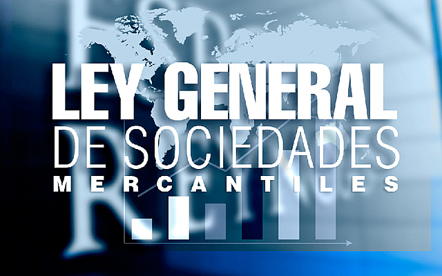 Ley General de Sociedades Mercantiles