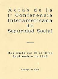 I Conferencia Interamericana de Seguridad Social en Santiago de Chile