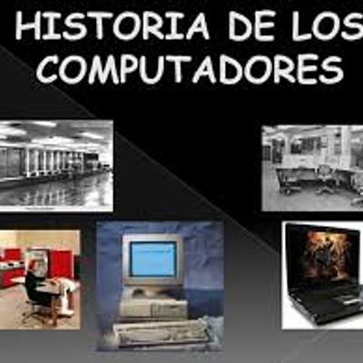 Timeline: HISTORIA DE LOS COMPUTADORES