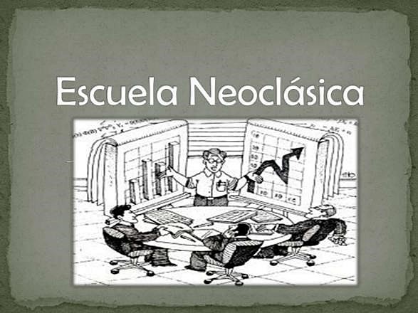ESCUELA NEOCLASICA