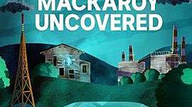 Timeline: ABC Mackaroy Uncovered Podcast Episode 5 Timeline