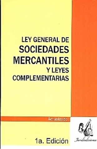 LEY GENERAL DE SOCIEDADES MERCANTILES