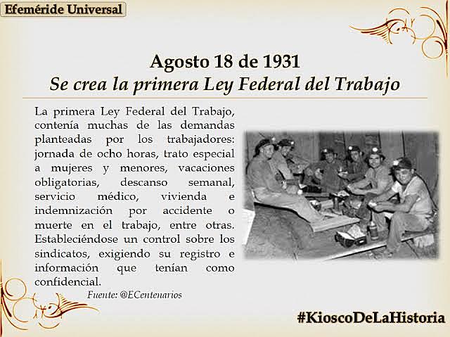 Promulgación de la primera Ley del Trabajo