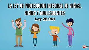 Ley de Protección Integral de los derechos de las niñas, niños y adolescentes.