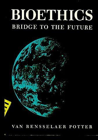 Surge el término “Bioética”