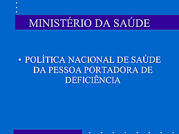 Política Nacional de Saúde da Pessoa com Deficiência