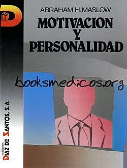 Motivacion y personalidad Libro de Abraham Maslow (1954)