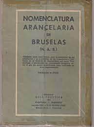 NOMENCLATURA ARANCELARIA DE BRUSELAS (NAB)