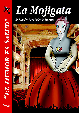 Estreno de La mojigata