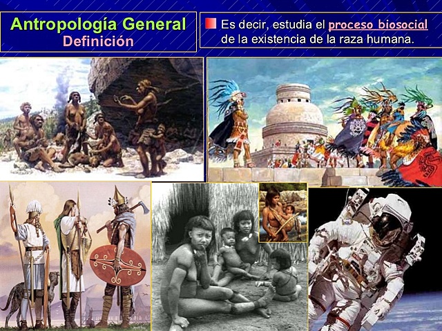 ANTROPOLOGÍA GENERAL