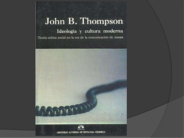 "Ideología y cultura moderna, teoría critica social en la comunicación de masas"