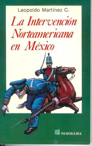 INTERVENCION NORTEAMERICANA EN MÉXICO