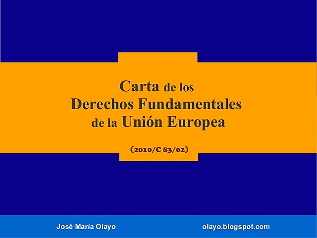 Carta de Derechos fundamentales.