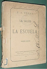 Francisco Berra: "La salud y la escuela"
