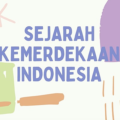 Timeline: kronologi sejarah indonesia dari awal kemerdekaan hingga awal reformasi