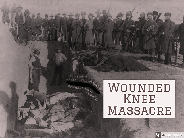 Wounded Knee Massacre