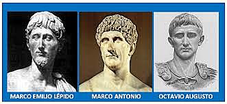 Segundo Triunvirato formado por Marco Antonio, Octavio y Marco Emilio Lépido.