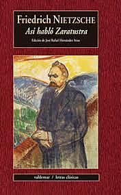 Frieddrich Nietzsche: Así habló Zaratustra