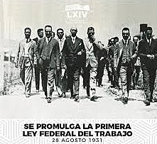 La Ley Federal del Trabajo de 1931