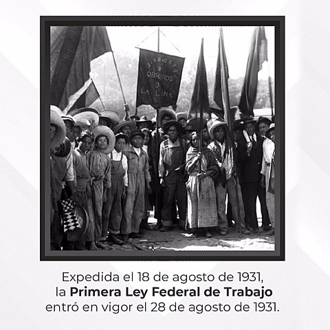 Publicación de la Ley Federal del Trabajo