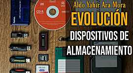 Timeline: EVOLUCIÓN DE DISPOSITIVOS DE ALMACENAMIENTO