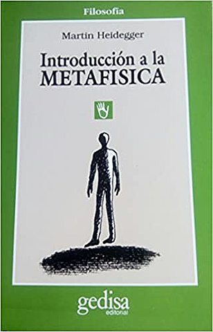 Martin Heidegger Introducción a la metafísica
