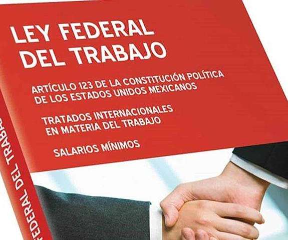 La Segunda Ley Federal del Trabajo (vigente)