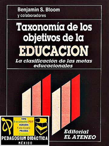 Ta- xonomía de los objetivos educativos