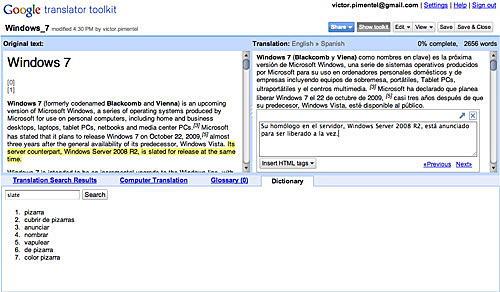 En el febrero de 2009 después de añadir turco, tailandés, húngaro, estonio, albanés, maltés y el gallego, Google Translate es capaz de traducción automática entre 41 idiomas, cubriendo el 98 por ciento de las lenguas