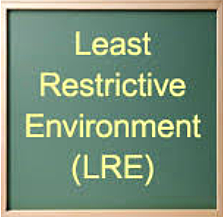 Least Restrictive Environment