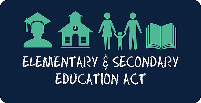 The Elementary and Secondary Education Act (ESEA)