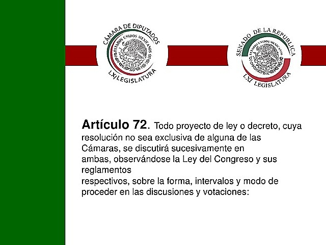 Reforma al artículo al 72 Constitucional