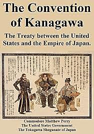 La convenzione di Kanagawa (Trattato di amicizia e pace tra Giappone e Stati Uniti)
